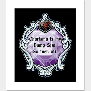 Amulet Charisma is my Dump Stat. So Fuck Off. Posters and Art